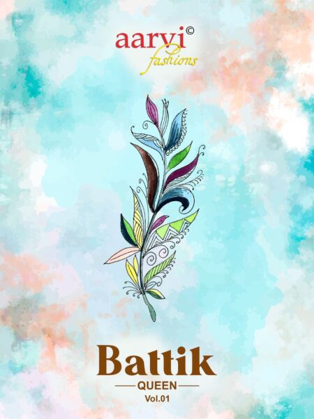 Aarvi Batik Queen Vol 1 Readymade Suits